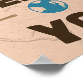 Ihr Planet braucht Sie Poster (Ecke)