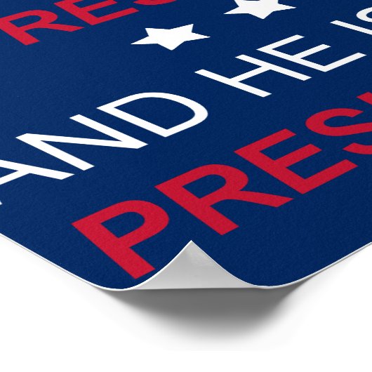 Ihr Präsident Poster (Ecke)