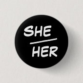 Ihr Pronoun Black & White Abzeichen Button (Vorderseite)