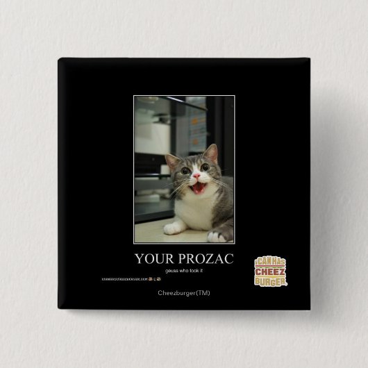 Ihr Prozac Button (Vorderseite)