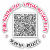Ihr QR-Code-Scan- und benutzerdefiniertes Text-Sti Aufkleber (Vorderseite)