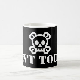 Ihr schönes Sprichwort: Keine TOUCH Kaffeetasse