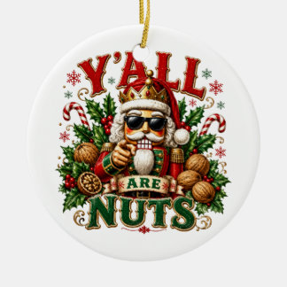 IHR SEID ALLE VERRÜCKT KERAMIK ORNAMENT