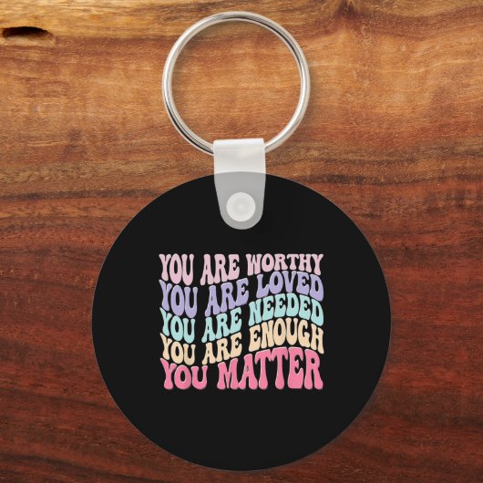 Ihr seid wichtig, dass Freundlichkeit gütig ist, u Schlüsselanhänger (Rückseite)