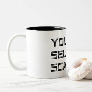 Ihr Selidas Scare Me Funny Spaß Sprichwort Zweifarbige Tasse