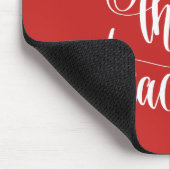 Ihr sind der beste Lehrer Mousepad (Ecke)
