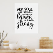 Ihr Soul ist Fierce ihr Herz ist Brave ihr Geist i Poster (Küche)