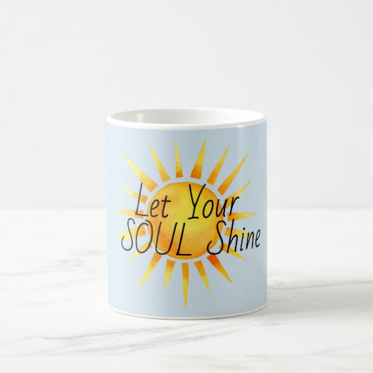 Ihr Soul Shine Inspiration gelassen Kaffeetasse (Mittel)