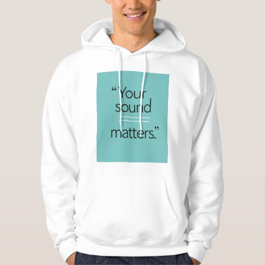 Ihr Sound zählt 2 Hoodie (Vorderseite)