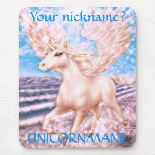 Ihr Spitzname? , UNICORNMANE Mousepad (Vorne)