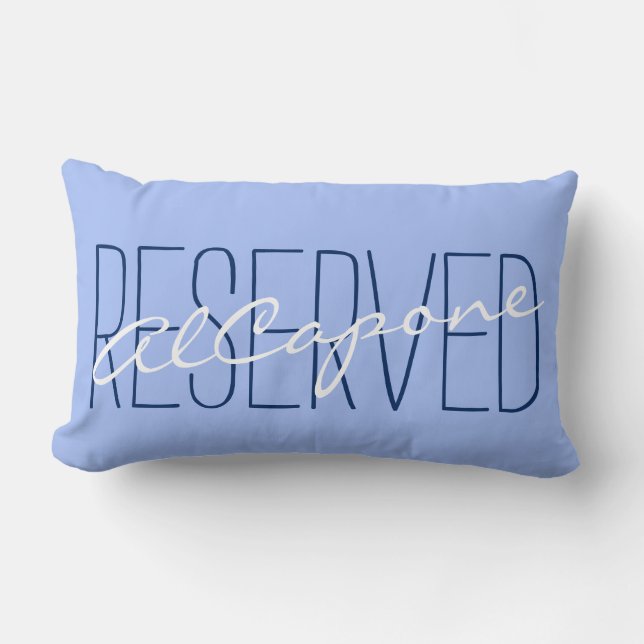 Ihr Sprichwort und Name: reserviert AlCapone Lendenkissen (Vorderseite)