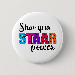 Ihr Staar Power Test Day Lehrer Button