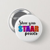 Ihr Staar Power Test Day Lehrer Button (Vorne & Hinten)