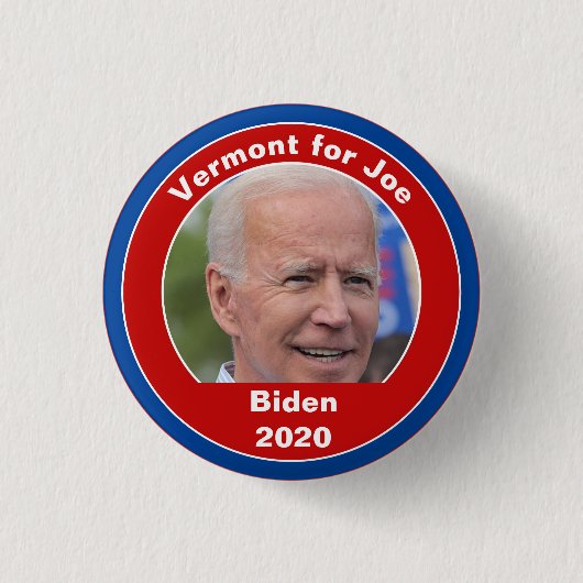 Ihr Staat für Joe - Joe Biden 2020 Vermont Button (Vorderseite)