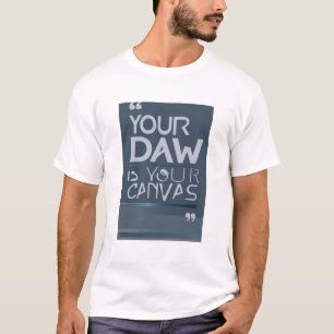 Ihr Tag ist Ihre Leinwand Option 3 T-Shirt