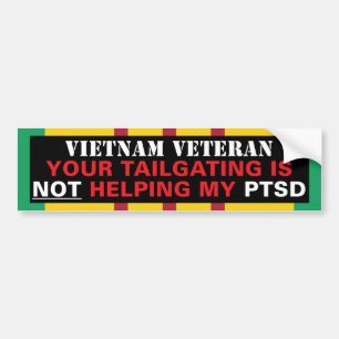 Ihr Tailgating hilft NICHT meinem PTSD - Vietnam Autoaufkleber