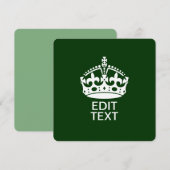 Ihr Text BEHALTE CALM CROWN auf Grün anpassen! (Vorne/Hinten)
