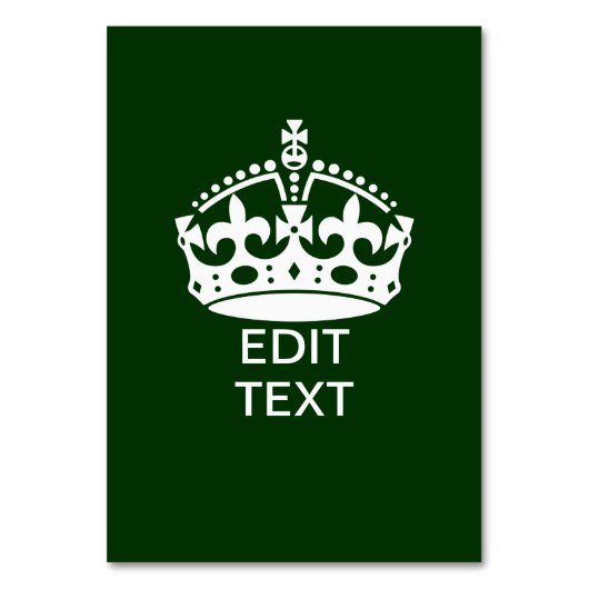 Ihr Text BEHALTE CALM CROWN auf Grün anpassen! Tischnummer (Vorderseite)