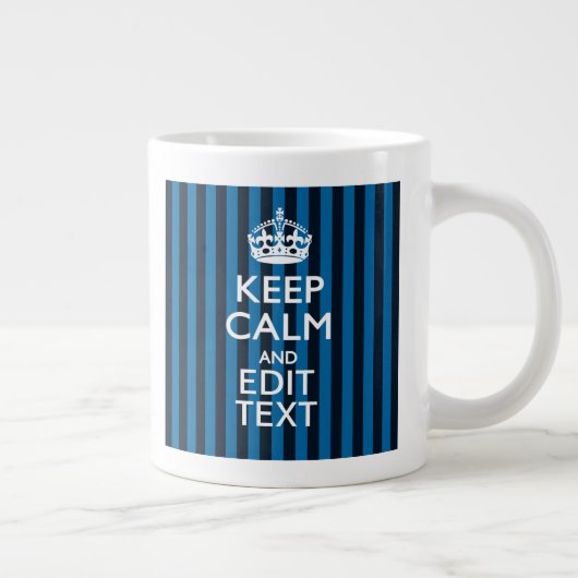 Ihr Text Behalte eine ruhige blaue Streifen-Dekora Jumbo-Tasse (Rechts)