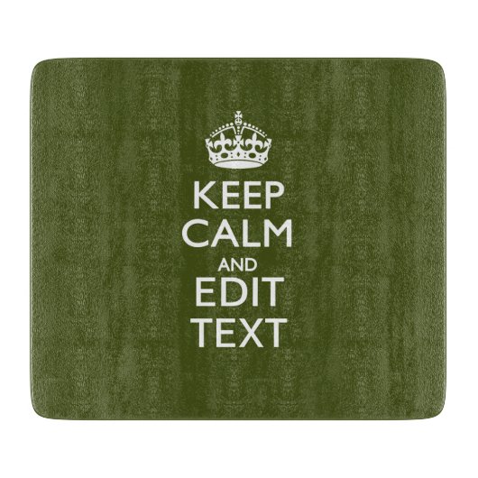 Ihr Text Behalte Ruhe und ist in einem grünen Oliv Schneidebrett (Vorderseite)