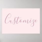 Ihr Text | Elegantes Skript & Soft Blush Pink Poster (Vorne)