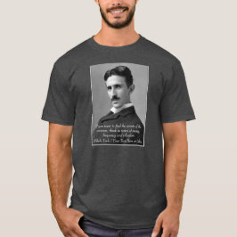 Ihr Text-/Farbinventar Nikola Tesla Foto Zitat T-Shirt