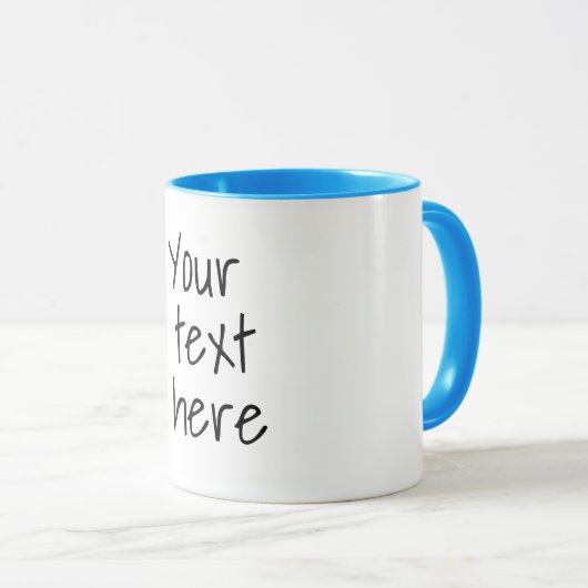 Ihr Text hier, anpassbare Tasse (VorderseiteRechts)