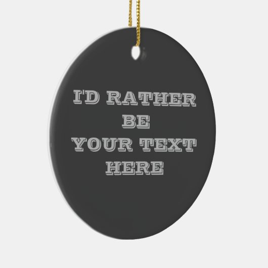 Ihr Text hier dunkelgrau Keramik Ornament (Rechts)