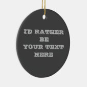 Ihr Text hier dunkelgrau Keramik Ornament (Rechts)