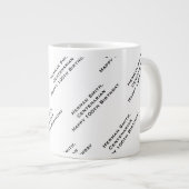 Ihr Texttyp über Schwarz/Weiß Jumbo-Tasse (Vorderseite Rechts)