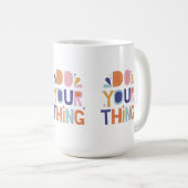 Ihr Think Slogan Tasse Design (VorderseiteRechts)