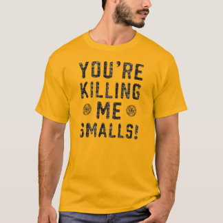 Ihr Töten ich Kleinwaren T-Shirt