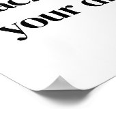 Ihr Traumplakat erreichen Poster (Ecke)