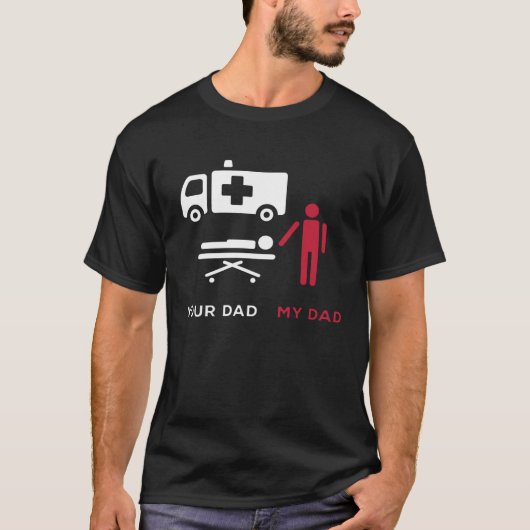 Ihr Vater Erster Ambulanztechniker EMT EMS T-Shirt (Vorderseite)