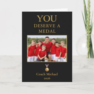 Ihr verdient eine Medaille Coach Teamfoto Dankeskarte