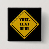 Ihr Verkehrsschild Button (Vorderseite)