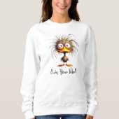 Ihr Vibe Sweatshirt (Vorderseite)