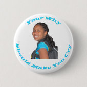 Ihr warum kundengerechter Knopf Button (Vorderseite)