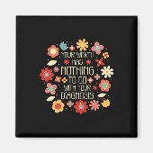 Ihr Wert hat nichts mit Ihrer Diagnose zu tun Magnet (Vorne)