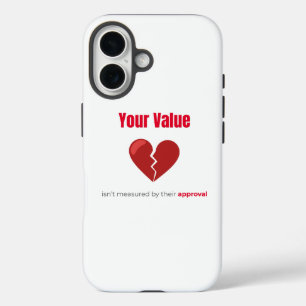 Ihr Wert – Motivierendes Herz Zitat iPhone 16 Hüll Hülle