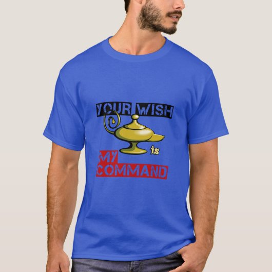 Ihr Wunsch ist mein Befehl Aladdin Lamp Design T-S T-Shirt (Vorderseite)