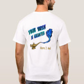 Ihr Wunsch wird T - Shirt gegeben (Rückseite)