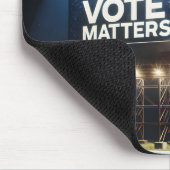 Ihre Abstimmung zählt Billboard Mousepad (Ecke)