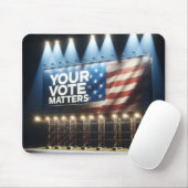 Ihre Abstimmung zählt Billboard Mousepad (Mit Mouse)