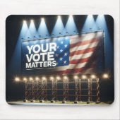 Ihre Abstimmung zählt Billboard Mousepad (Vorne)