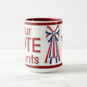 Ihre Abstimmung zählt Tasse (Zentrum)