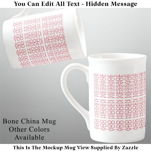 Ihre benutzerdefinierte versteckte Meldung 149PW N Porzellantasse