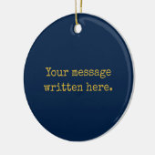 Ihre Botschaft hier Personalisiertes Navy Gold Keramik Ornament (Links)