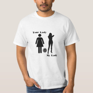 Ihre Dame - meine Dame T-Shirt