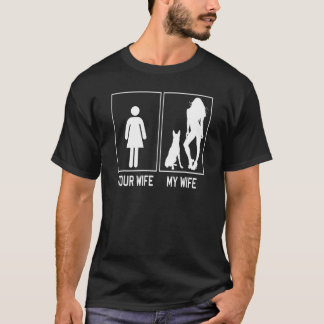 Ihre Ehefrau Meine Ehefrau Belgisch Malinois für E T-Shirt